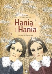 Hania i Hania. Autor: Rudniańska Joanna. Dadada.pl Okładka książki Hania i Hania