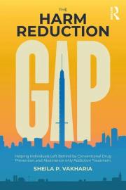 Harm Reduction Gap. Autor: Vakharia Sheila P.. Dadada.pl Okładka książki Harm Reduction Gap