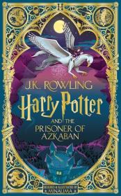 Harry Potter and the Prisoner of Azkaban: MinaLima Edition. Autor: Rowling J.K.. Dadada.pl Okładka książki Harry Potter and the Prisoner of Azkaban: MinaLima Edition