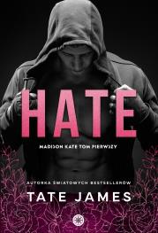 Hate. Autor: Tate James. Dadada.pl Okładka książki Hate