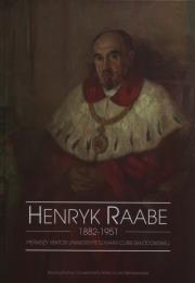Opakowanie Henryk Raabe 1882-1951 Pierwszy...