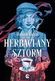 Herbaciany sztorm. Autor: Hafsah Faizal. Dadada.pl Okładka książki Herbaciany sztorm