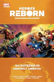 Heroes Reborn Odrodzenie bohaterów Najpotężniejsi. Autor: Aaron Jason. Dadada.pl Okładka książki Heroes Reborn Odrodzenie bohaterów Najpotężniejsi