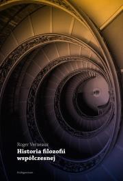 Historia filozofii współczesnej. Autor: Roger Verneaux. Dadada.pl Okładka książki Historia filozofii współczesnej