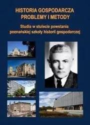 Okładka książki Historia gospodarcza. Problemy i metody