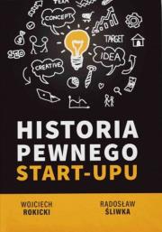 Okładka książki Historia pewnego Star-Upu