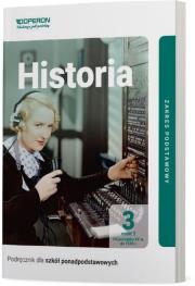 Historia Podręcznik 3 Część 2 Liceum I Technikum Zakres Podstawowy. Autor: Ustrzycki Janusz, Mirosław Ustrzycki. Dadada.pl Okładka książki Historia Podręcznik 3 Część 2 Liceum I Technikum Zakres Podstawowy
