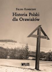 Okładka książki Historia Polski dla Orawiaków
