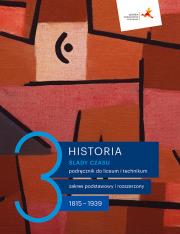 Okładka książki Historia Ślady czasu podręcznik 3 liceum technikum zakres podstawowy i rozszerzony Lata 1815-1939