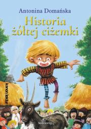 Historia żółtej ciżemki. Autor: Domańska Antonina. Dadada.pl Okładka książki Historia żółtej ciżemki