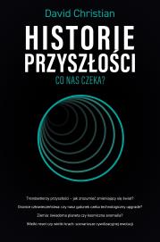 Historie przyszłości. Autor: Christian David. Dadada.pl Okładka książki Historie przyszłości