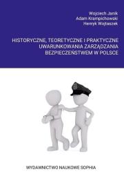 Historyczne, teoretyczne i praktyczne uwarunkow.. Autor:   Praca zbiorowa. Dadada.pl Okładka książki Historyczne, teoretyczne i praktyczne uwarunkow.