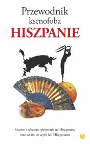 Okładka książki Hiszpanie. Przewodnik ksenofoba wyd. 2024