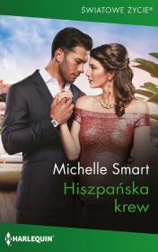 Hiszpańska krew. Autor: Smart Michelle. Dadada.pl Okładka książki Hiszpańska krew