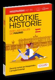 Okładka książki Hiszpański. Krótkie historie. Por las calles de Madrid. Poziom A2-B1