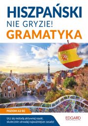Hiszpański nie gryzie! Gramatyka. Autor: Joanna Ostrowska. Dadada.pl Okładka książki Hiszpański nie gryzie! Gramatyka