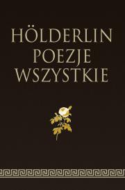 Okładka książki Hölderlin Poezje wszystkie