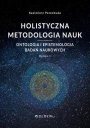 Okładka książki Holistyczna metodologia nauk w.2