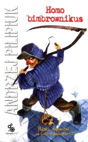 Okładka książki Homo bimbrownikus