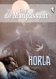 Horla. Autor: Guy De Maupassant. Dadada.pl Okładka książki Horla