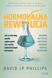 Hormonalna rewolucja. Autor: David JP Phillips, Justyna Hgstrm. Dadada.pl Okładka książki Hormonalna rewolucja