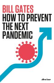 Okładka książki How to Prevent the Next Pandemic