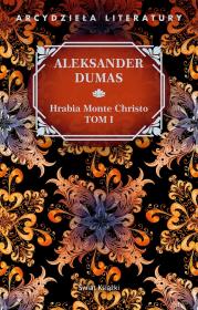 Okładka książki Hrabia Monte Christo. Tom 1