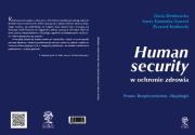 Human security w ochronie zdrowia. Autor: Kozłowski Ryszard. Dadada.pl Okładka książki Human security w ochronie zdrowia