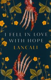 Okładka książki I Fell in Love with Hope