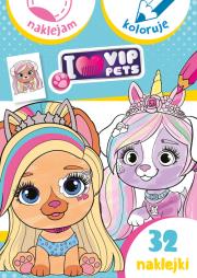 Okładka książki I love my VIP Pets. Naklejam i koloruję
