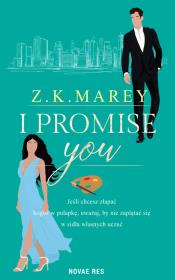 I promise you. Autor: Z.K. Marey. Dadada.pl Okładka książki I promise you