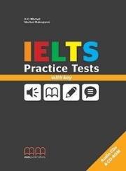 IELTS Practice Tests+3 CD with key MM PUBLICATIONS. Autor: H.Q. Mitchell. Marileni Malkogianni. Dadada.pl Okładka książki IELTS Practice Tests+3 CD with key MM PUBLICATIONS