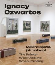 Ignacy Czwartos Malarz klęczał jak malował. Autor: Janowski Janusz. Dadada.pl Okładka książki Ignacy Czwartos Malarz klęczał jak malował