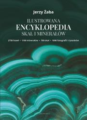 Okładka książki Ilustrowana encyklopedia skał i minerałów