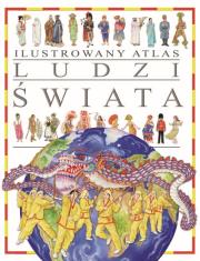 Okładka książki Ilustrowany Atlas Ludzi Świata