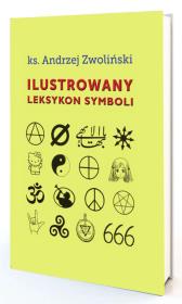 Ilustrowany leksykon symboli. Autor: Andrzej Zwoliński. Dadada.pl Okładka książki Ilustrowany leksykon symboli