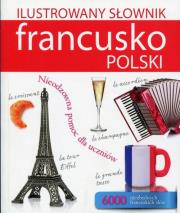 Ilustrowany słownik francusko-polski. Autor: Tadeusz Woźniak. Dadada.pl Okładka książki Ilustrowany słownik francusko-polski