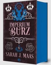 Imperium burz. Szklany Tron. Tom 5 wyd. 2025. Autor: Sarah J. Maas. Dadada.pl Okładka książki Imperium burz. Szklany Tron. Tom 5 wyd. 2025