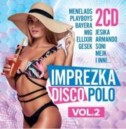 Imprezka Disco Polo vol.2 (2CD). Autor:   Praca zbiorowa. Dadada.pl Okładka książki Imprezka Disco Polo vol.2 (2CD)