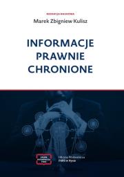 Informacje prawnie chronione. Autor: Marek Zbigniew Kulisz. Dadada.pl Okładka książki Informacje prawnie chronione