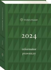 Okładka książki Informator Prawniczy 2024 Zielony A5