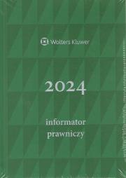 Okładka książki Informator Prawniczy 2024 (zielony)