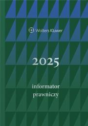 Okładka książki Informator Prawniczy 2025 zielony A5
