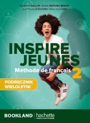 Inspire Jeunes 2 podręcznik + audio. Autor:   Praca zbiorowa. Dadada.pl Okładka książki Inspire Jeunes 2 podręcznik + audio