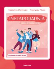 Instaporadnia. Autor: Chorzewska Magdalena, Przemysław Pilarski. Dadada.pl Okładka książki Instaporadnia