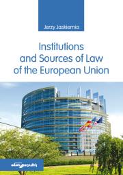 Okładka książki Institutions and Sources of Law of the European Union