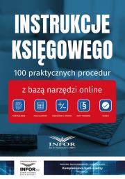 Okładka książki Instrukcje Księgowego. 100 praktycznych procedur