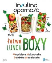 Insulinooporność Łatwe lunchboxy. Autor: Magdalena Makarowska, Musiałowska Dominika. Dadada.pl Okładka książki Insulinooporność Łatwe lunchboxy