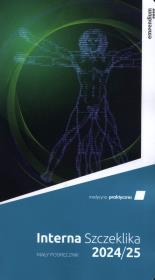 Interna Szczeklika 24/25 Mały podręcznik. Autor: Gajewski Piotr Jaeschke Roman. Dadada.pl Okładka książki Interna Szczeklika 24/25 Mały podręcznik