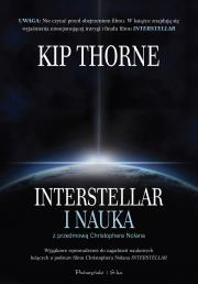 Interstellar i nauka. Autor: Thorne Kip, Bogumił Bieniok, Ewa Łokas. Dadada.pl Okładka książki Interstellar i nauka